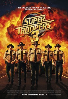 Super Troopers 3 Event poster